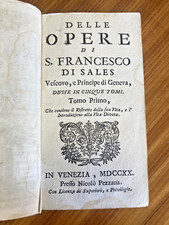 1720 Delle Opere di S. Francesco di Sales volume I° Pezzana Venezia