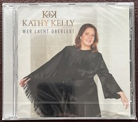 Cd - Kathy Kelly - Wer Lacht ÜBerlebt