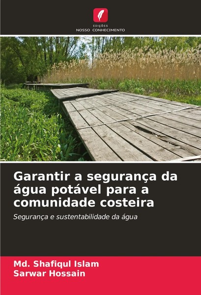 Md. Shafiqul Islam (U. A.) | Garantir A SegurançA Da áGua PotáVel Para A...-image