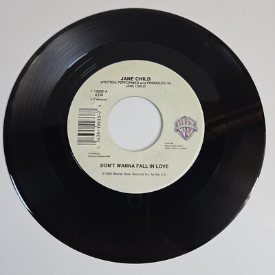 Jane Child ''Don't Wanna Fall In Love'' 45 Vg+ Tested Jukebox 1989 