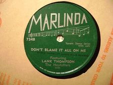MARLINDA 78 RECORD/LANK THOMPSON/HOW COME YOU DO ME LIKE YOU DO?/DON'T BLAME/EX