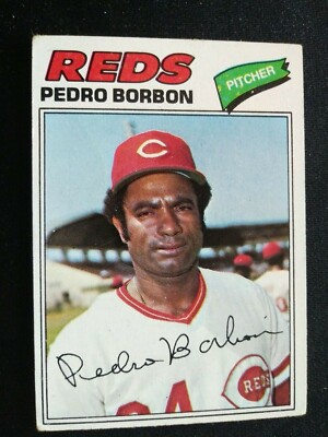 1977 Topps Baseball Card # 581 Pedro Borbon - Cincinnati Reds
