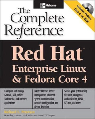 Red Hat  Enterprise Linux & Fedora(TM) Core 4: Der komplette Refe