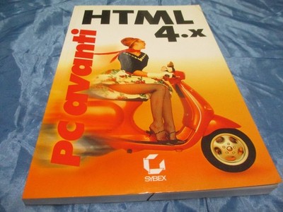 PC  Avanti , HTML  4. x , Software -  Grundwissen , 1. Auflage  2000 , Nostalgie