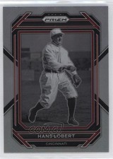 2023 Panini Prizm Silver Prizm Hans Lobert #224 ff8