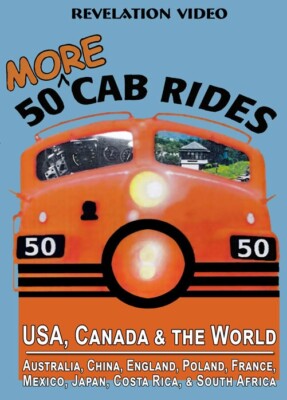 50 More Cab Rides DVD NEW Revelation Video steam electric monorail maglev TGV
