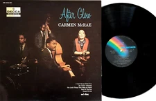 Carmen McRae – After Glow Vinyl LP 1977 MCA Records Japan – VIM-4502