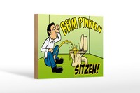 Holzschild Spruch 18X12Cm Beim Pinkeln Sitzen GrüNes Deko Schild