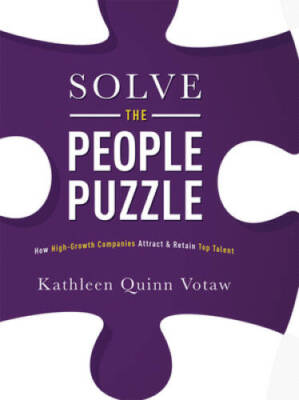 Solve The People Puzzle: How High-Growth Companies Attract & Retain Top - GOOD