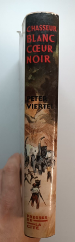 Peter Viertel Chasseur blanc cœur noir / Presses de la cité / 1954 / Safari - Picture 4 of 7