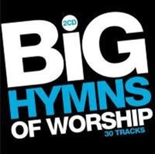 Various Artists: Big Hymns of Worship