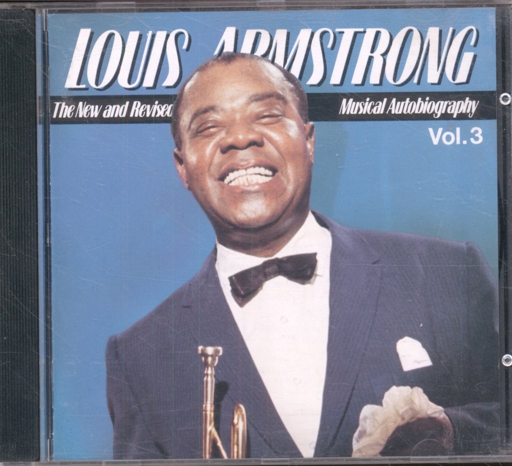 Louis Armstrong New and Revised - ""satchmo: A Musical Autobiography"" Volume 3 CD