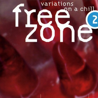 Various - Freezone 2 - Variations on a chill | CD A
