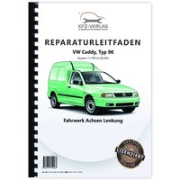 Vw Caddy Typ 9K 1995-2003 Fahrwerk Achsen Lenkung Reparaturleitfaden
