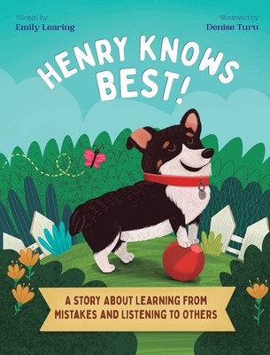 Emily Learing Henry Knows Best! (Gebundene Ausgabe)
