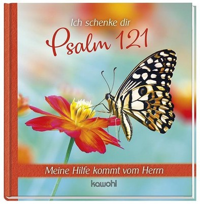 Ich schenke dir Psalm 121 