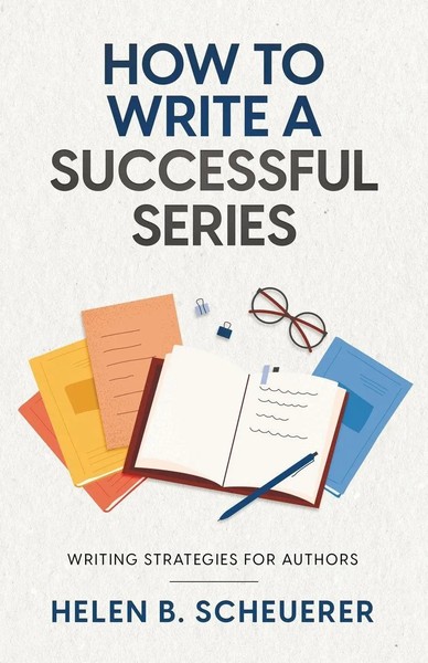 How To Write A Successful Series Writing Strategies For Authors Scheuerer Buch-image