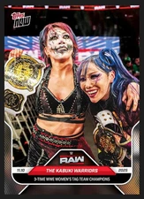 The Kabuki Warriors 3-Time Tag Team Champs 2025 WWE Topps NOW Card 121