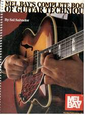MEL BAY'S COMPLETE BOOK OF GUITAR TECHNIQUE MUSIC BOOK SAL SALVADOR SPIRAL BOUND