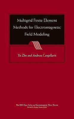 Multigrid Finite Element Methods for Electromagnetic Field Modeling by 