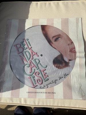 Belinda Carlisle Live Your Life Be Free Limited Edition  Picture Disc 12''