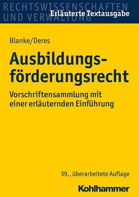 Ausbildungsförderungsrecht Roland Deres, Ernst August Blanke