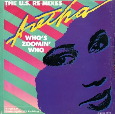 Aretha Franklin - Who's Zoomin' Who (The U.S. Re-Mixes) (12'', EP)