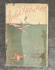Wild Harvest: A Novel of Transition Days in Oklahoma by John M. Oskison