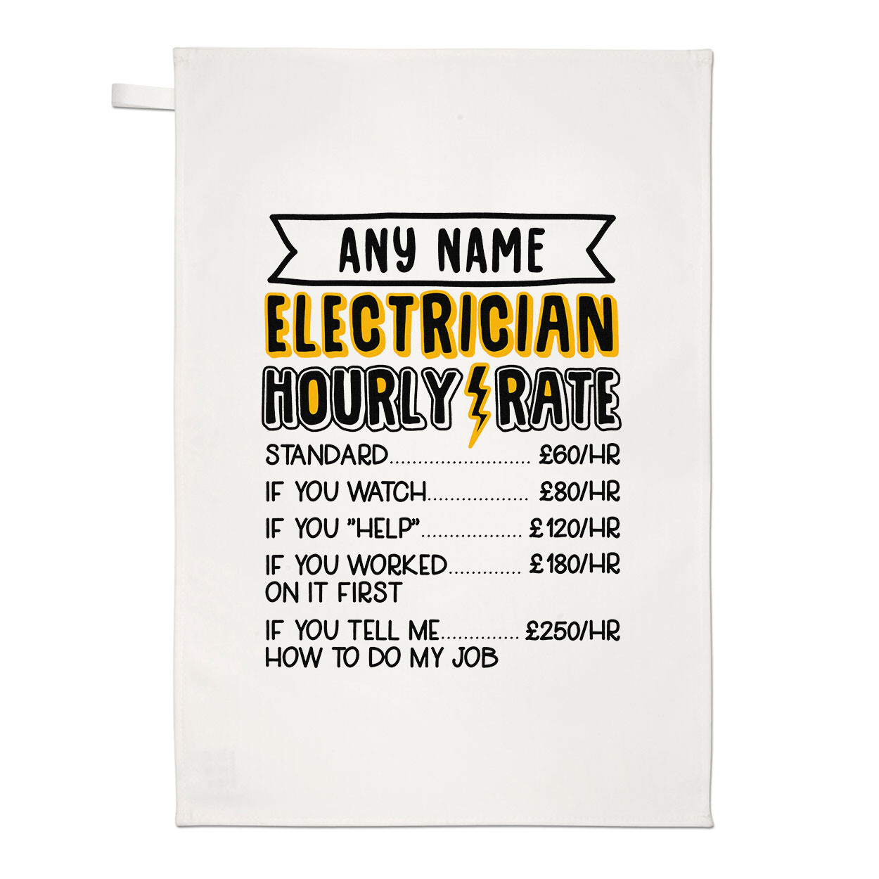 Personalised Electrician Hourly Rate Tea Towel Funny Sarcasm Best Birthday