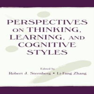Perspectives on Thinking Learning and Cognitive Styles Taylor Fra