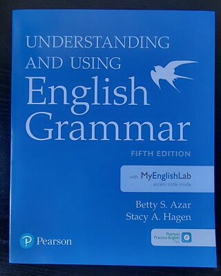 Understanding and Using English Grammar with MyEnglishLab (5th Edition) by Az  