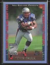Kevin Faulk 1999 Topps Season Opener #152 New England Patriots