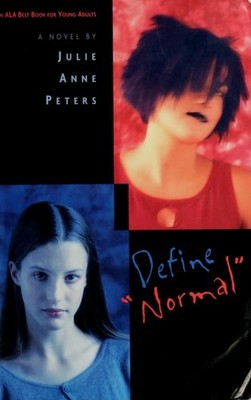 Define ''Normal'' by Julie Anne Peters, Good Book
