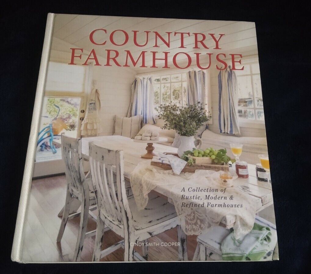 Country Farmhouse Cindy Smith Cooper Hardback Rustic Designs Hardback