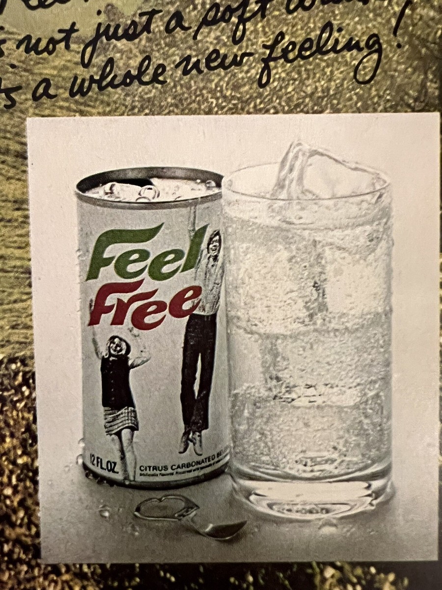 Feel Free Soda Pop 1972 Life Print Add 13x11 Hippies Nature