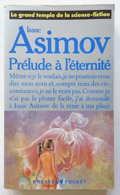 Prélude à l’éternité - Isaac Asimov - Le grand temple de science-fiction 1989 TB - Photo 1/4
