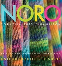 Noro: Meet the Man Behind the Legendary Yarn- hardcover, Hamilton, 9781933027876