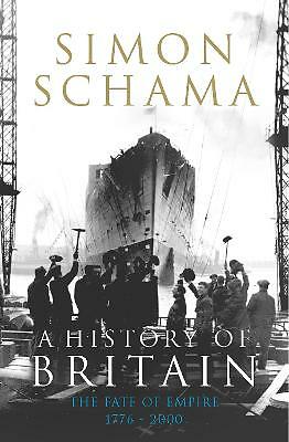 A History of Britain - Volume 3 by Simon Schama (Paperback, 2009)