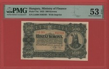 HUNGARY  500  KORONA  1923  PICK # 74a PMG 53 ABOUT UNCIRCULATED EPQ.