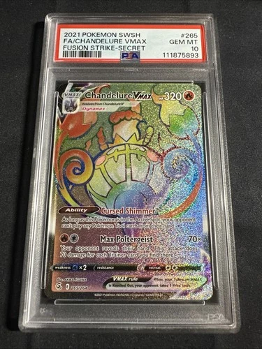 2021 POKEMON FA/CHANDELURE #265 VMAX FUSION STRIKE SECRET RARE PSA 10