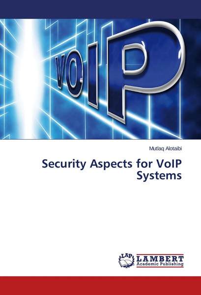 Mutlaq Alotaibi | Security Aspects For Voip Systems | Taschenbuch | Englisch-image