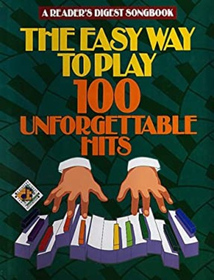 #ad The Easy Way to Play 100 Unforgettable Hits Hardcover Reader#x27;s Di $7.27