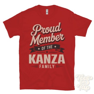 PROUD MEMBER OF THE KANZA FAMILY T-SHIRT surname last name heritage ancestry