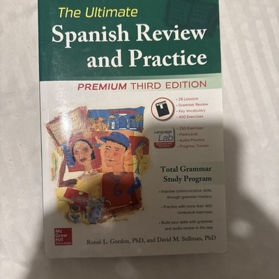 The Ultimate Spanish Review and Practice, 3rd Ed by David M. Stillman and Ronni 
