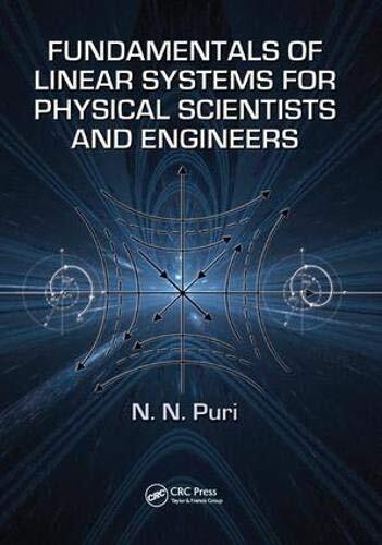 Fundamentals of Linear Systems for Physical Scientists and Engineers, P PB..