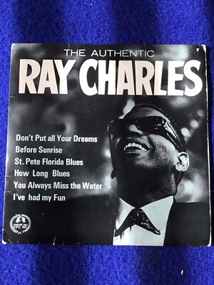 -The Authentic Ray Charles - 6 Track E.P - See Photo For Track Listing Ex/Ex