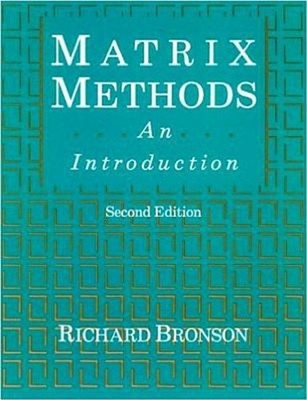 Matrix Methods : An Introduction Hardcover Richard. Bronson