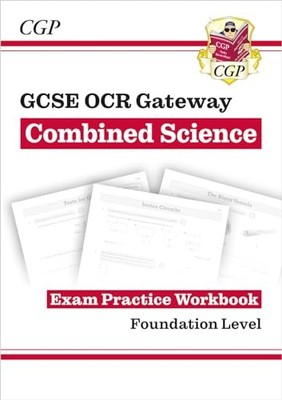 New Grade 9-1 GCSE Combined Science: OCR Gateway Exam Practice W