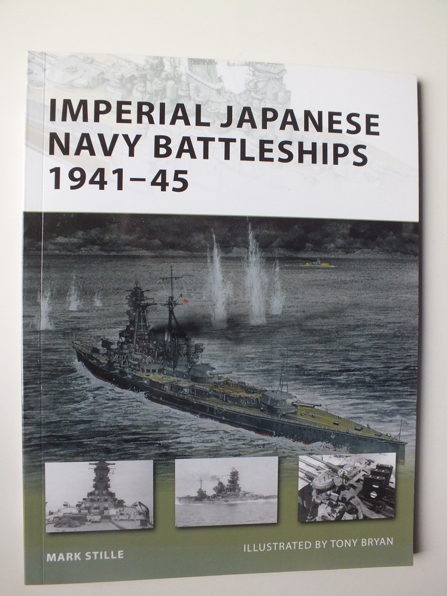 Imperial Japanese Navy Battleships 1941-45 (New Vanguard 146)