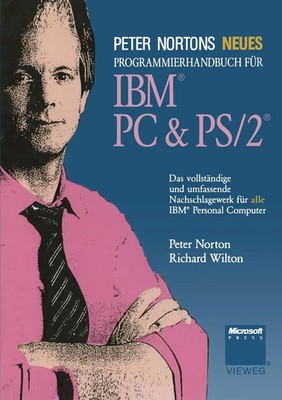 Peter Nortons Neues Programmierhandbuch für IBM  PC & PS/2  Richard Wilton Buch